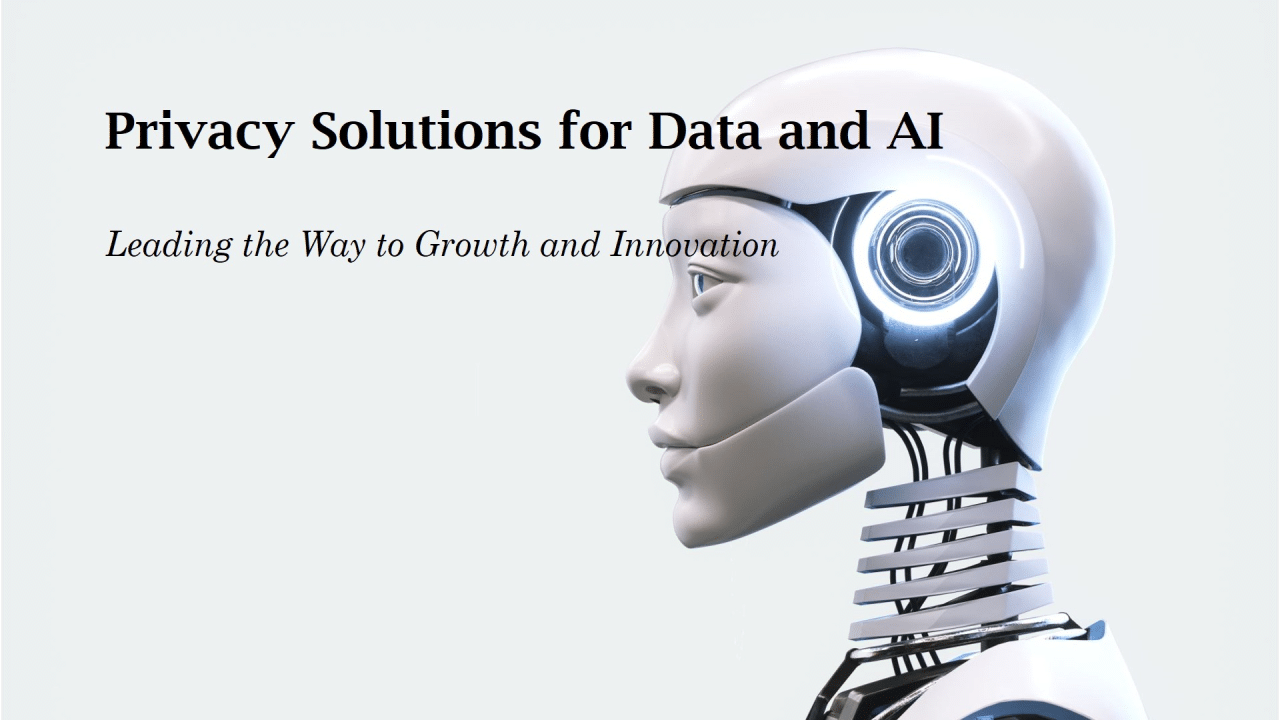 human like robot with the heading Privacy Solutions for Data and AI and the subheading 'leading the way for growth and innovation'