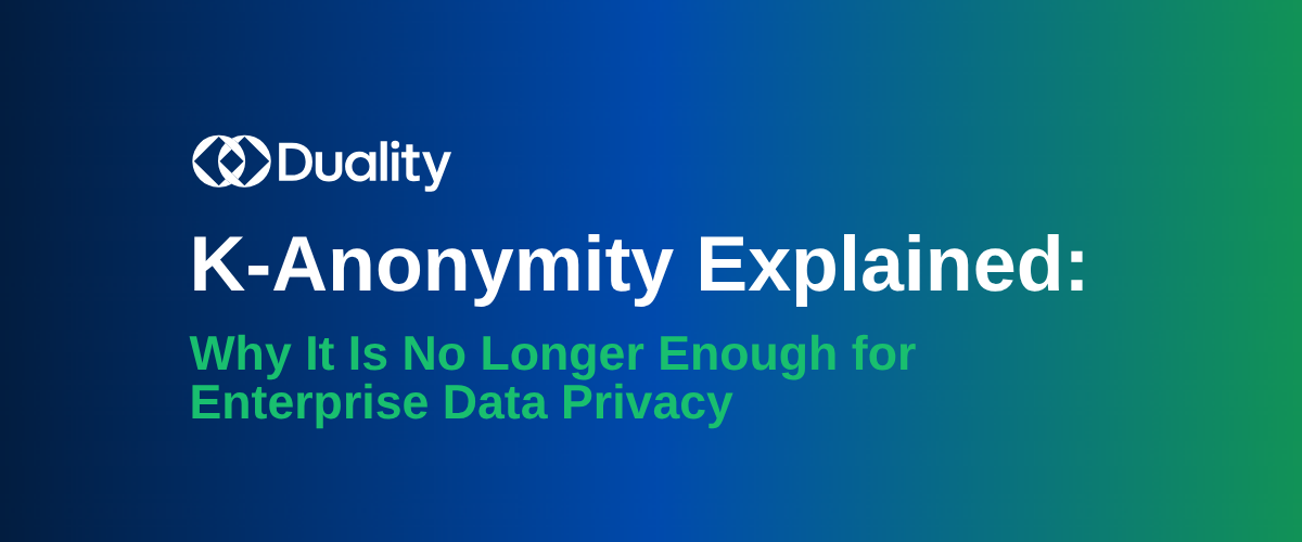 What is K-anonymity